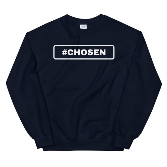CHOSEN Sweatshirt - Perfect clothing for Israelites, Black Hebrew Israelites, 12 Tribes of Israel, Black Jews and all people of faith.