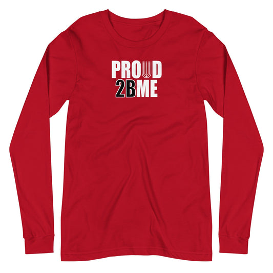Proud 2 B ME Long Sleeve T-Shirt - Smiletivations brand is perfect clothing for Israelites, Black Hebrew Israelites, 12 Tribes of Israel, Black Jews and all people of faith.