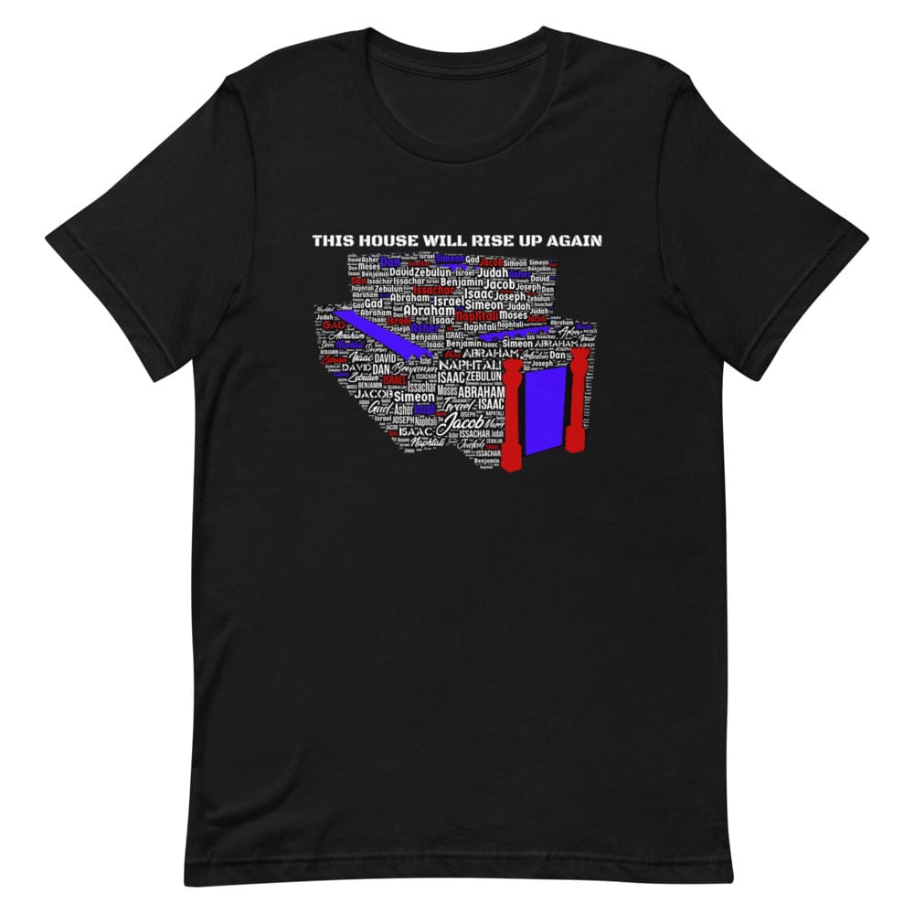 This House Will Rise Up Again T-Shirt - Smiletivations brand is perfect clothing for Israelites, Black Hebrew Israelites, 12 Tribes of Israel, Black Jews and all people of faith.