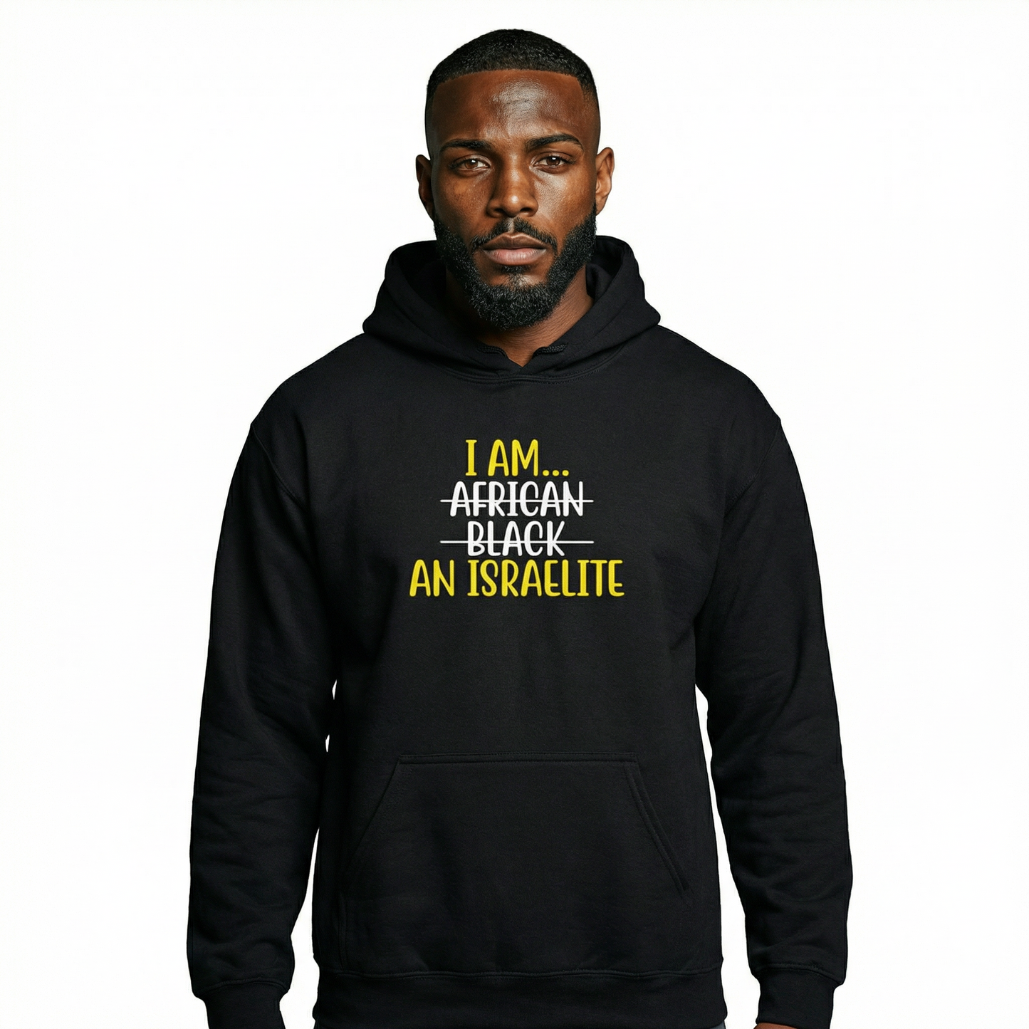 I AM AN ISRAELITE Hoodie (Unisex)