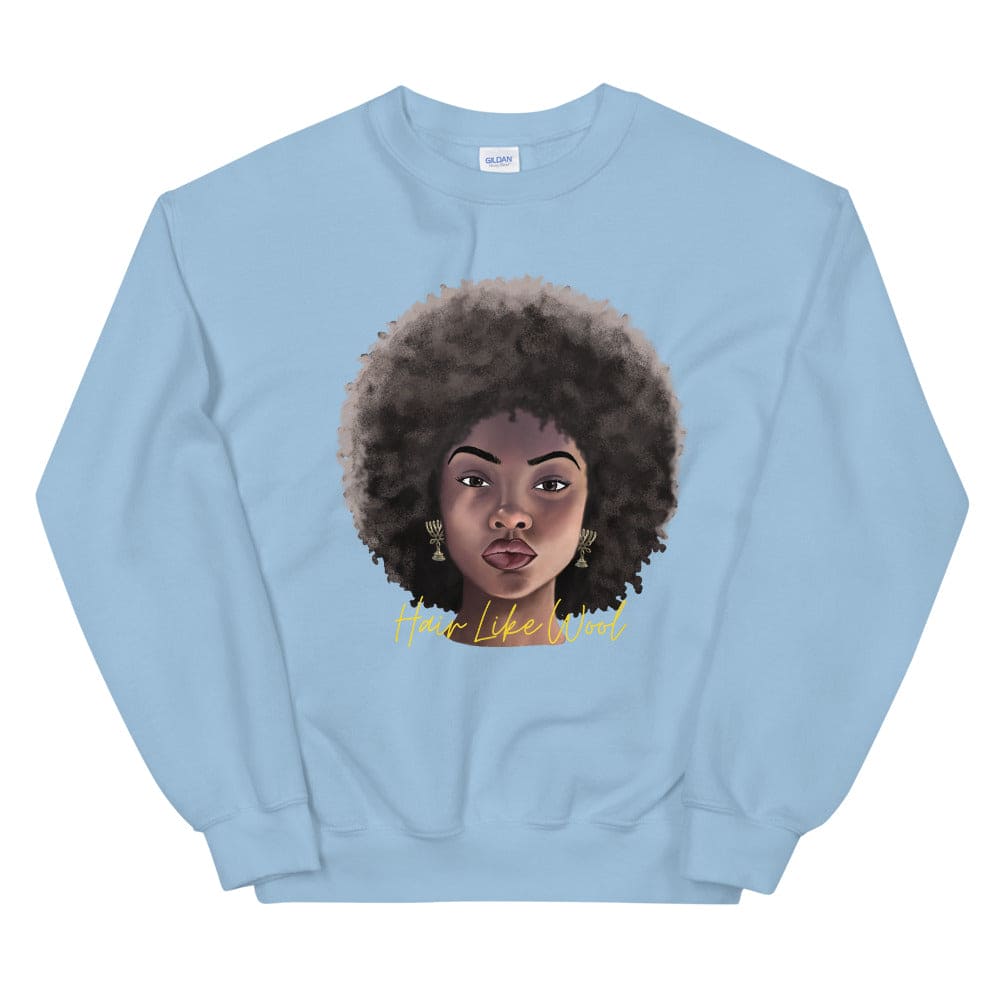 Hair Like Wool Sweatshirt  - Perfect clothing for Israelites, Black Hebrew Israelites, 12 Tribes of Israel, Black Jews and all people of faith.