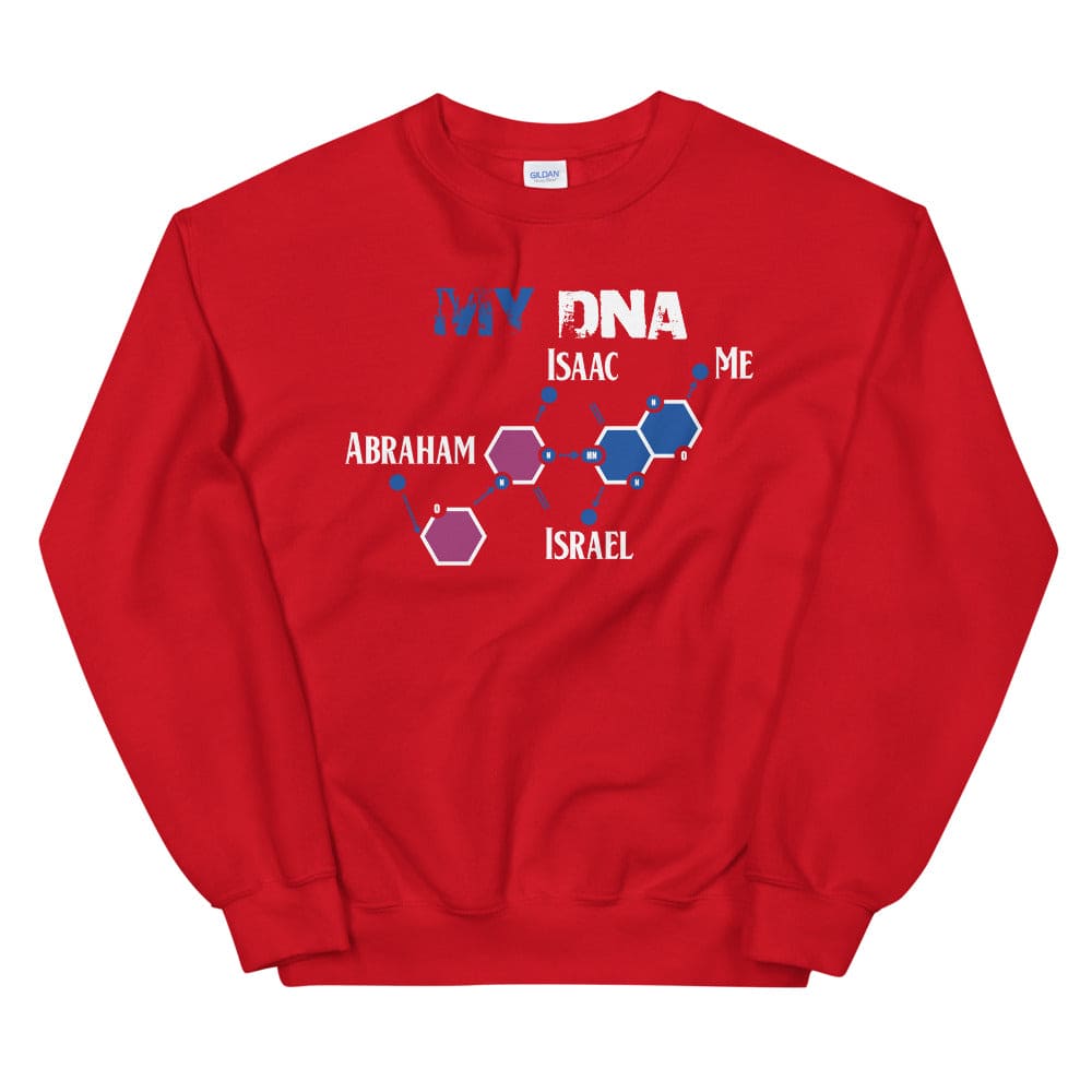 My Israelite DNA Sweatshirt - Perfect clothing for Israelites, Black Hebrew Israelites, 12 Tribes of Israel, Black Jews and all people of faith.
