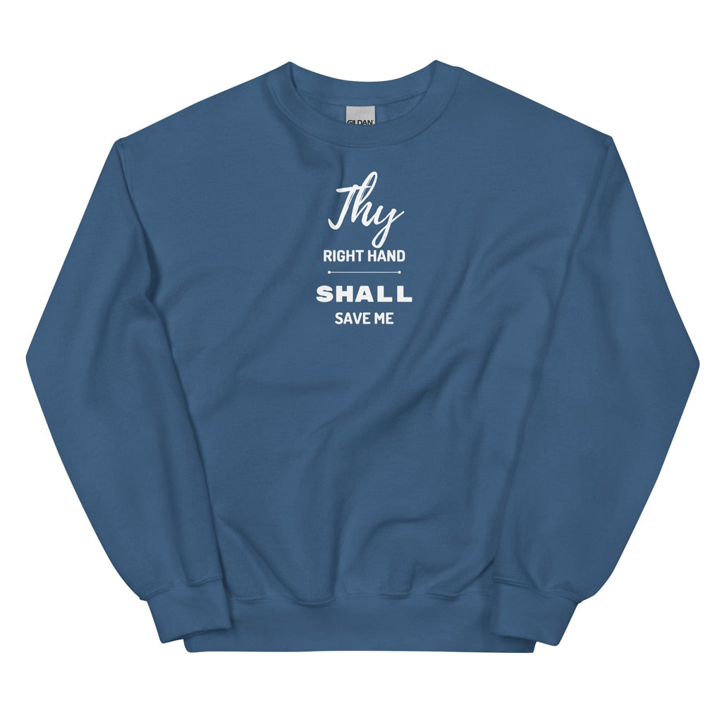 Thy Right Hand Shall Save Me Sweatshirt - Perfect clothing for Israelites, Black Hebrew Israelites, 12 Tribes of Israel, Black Jews and all people of faith.
