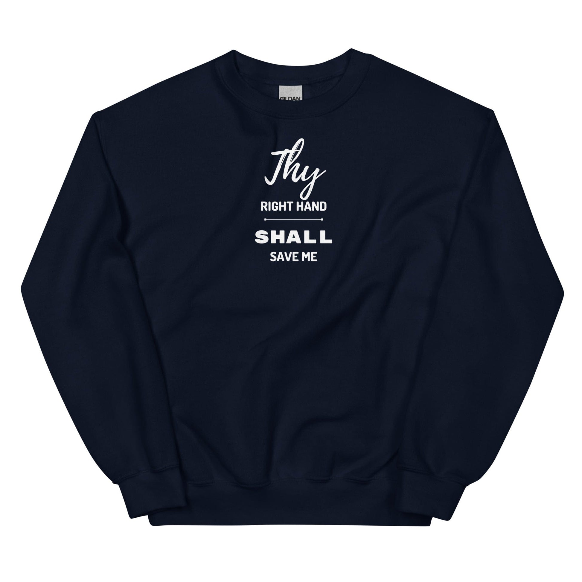 Thy Right Hand Shall Save Me Sweatshirt - Perfect clothing for Israelites, Black Hebrew Israelites, 12 Tribes of Israel, Black Jews and all people of faith.