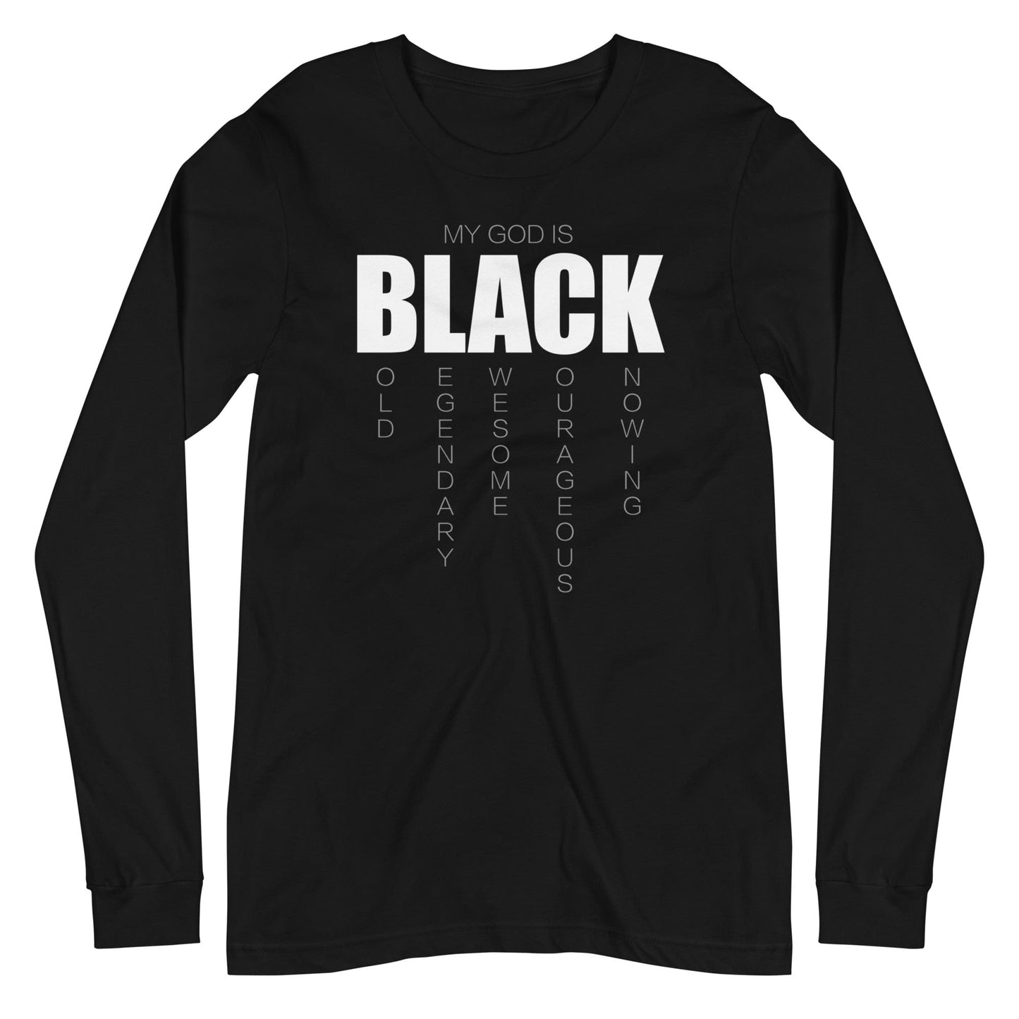 My God is Black Long Sleeve T-Shirt - Perfect clothing for Israelites, Black Hebrew Israelites, 12 Tribes of Israel, Black Jews and all people of faith.