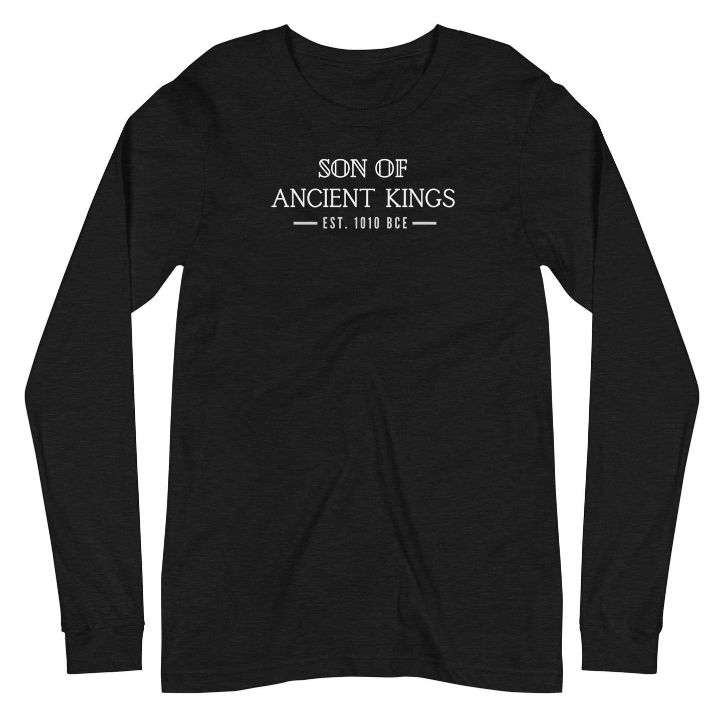 Son of Ancient Kings Long Sleeve T-Shirt - Smiletivations brand is perfect clothing for Israelites, Black Hebrew Israelites, 12 Tribes of Israel, Black Jews and all people of faith.