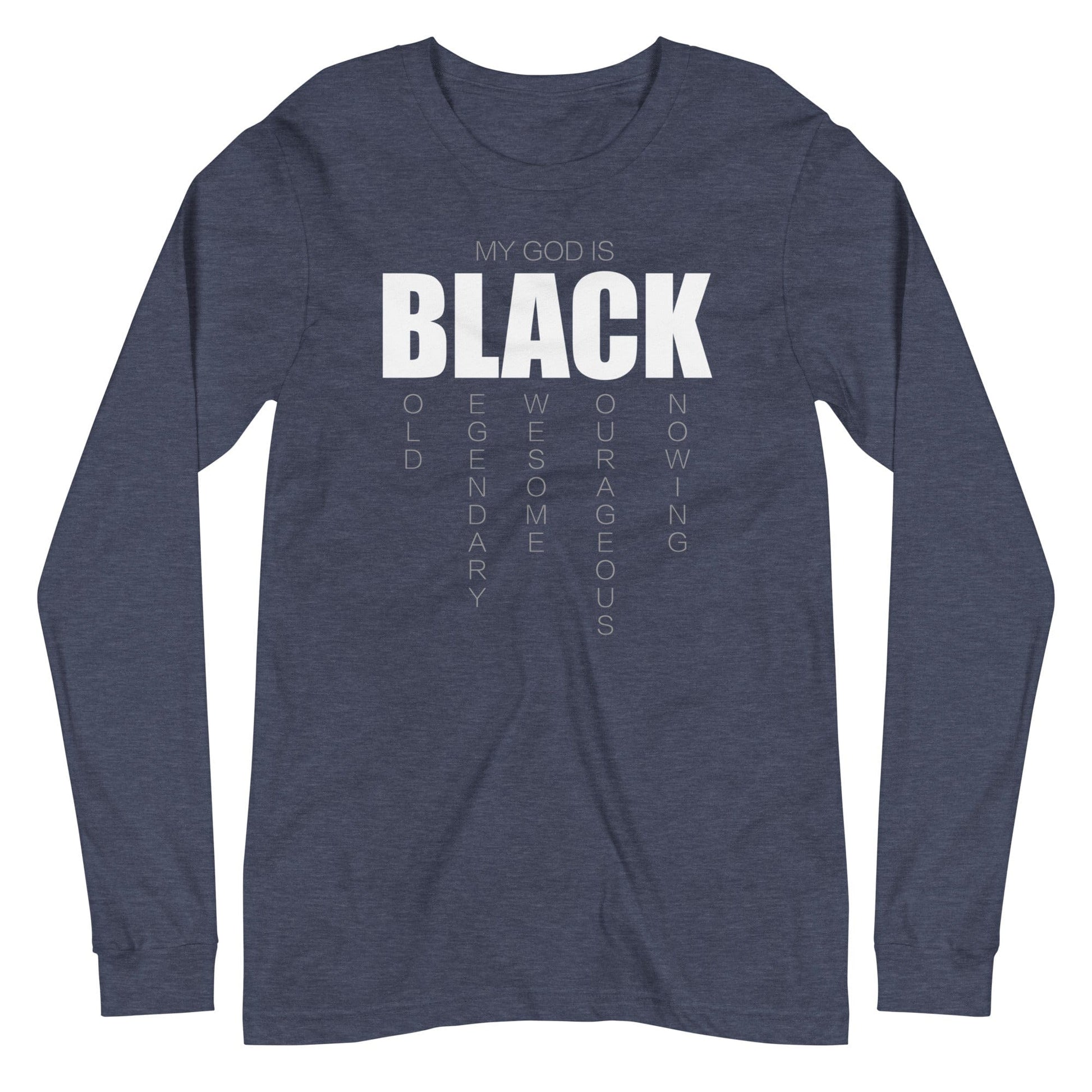 My God is Black Long Sleeve T-Shirt - Perfect clothing for Israelites, Black Hebrew Israelites, 12 Tribes of Israel, Black Jews and all people of faith.